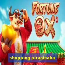 shopping piracicaba - brmalls